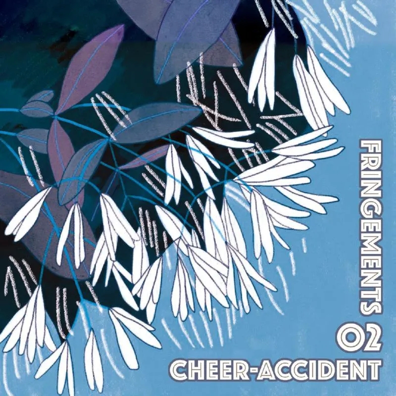Album artwork for Fringements Two by Cheer-Accident