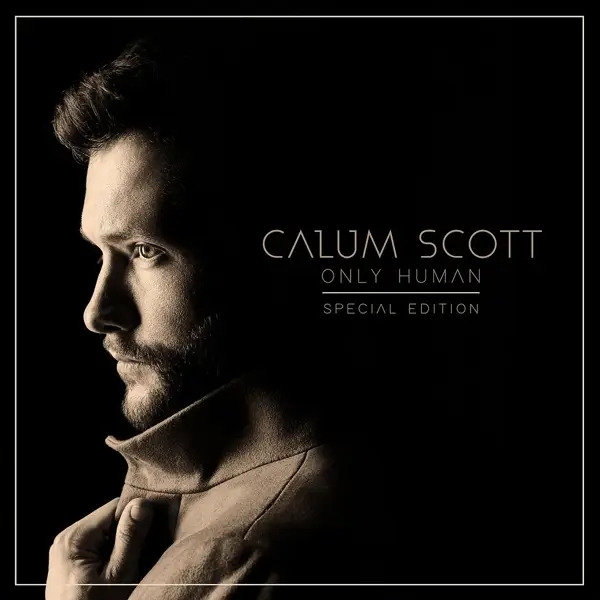 Album artwork for Only Human by Calum Scott