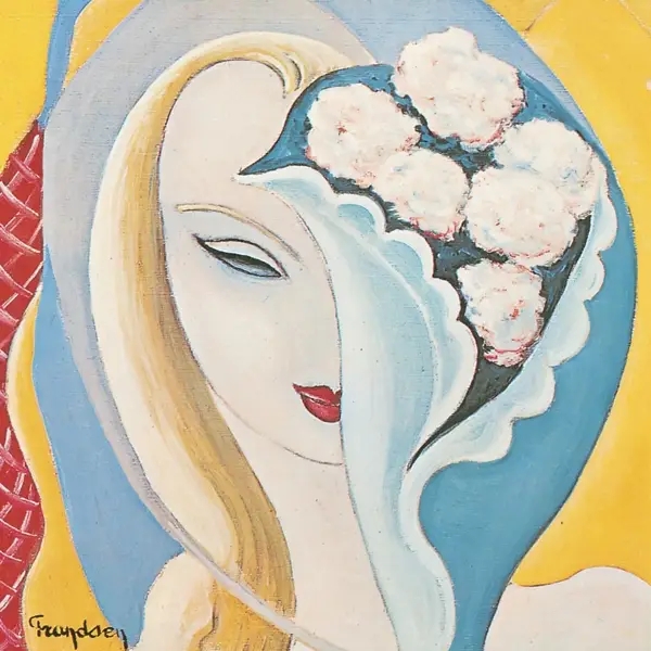 Album artwork for Layla And Other Assorted Love Songs by Derek And The Dominos