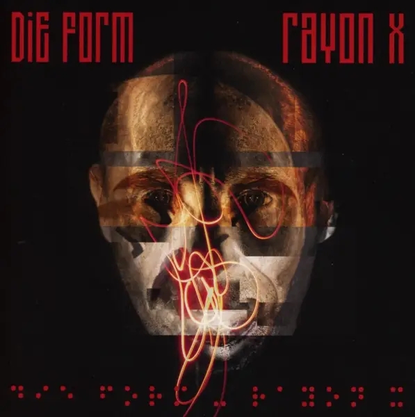Album artwork for Rayon X by Die Form