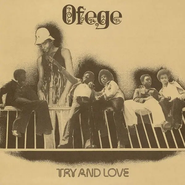 Album artwork for Try And Love by Ofege