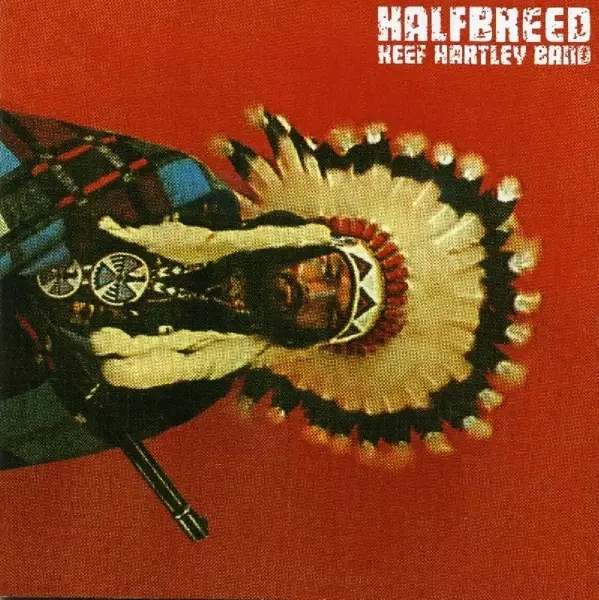 Album artwork for Halfbreed by Keef Hartley Band