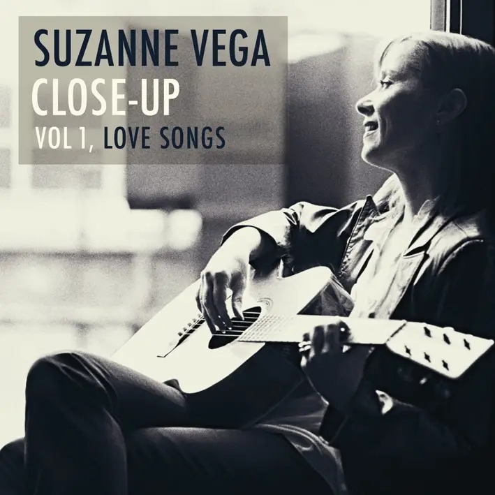Album artwork for Close-Up 1:Love Songs by Suzanne Vega