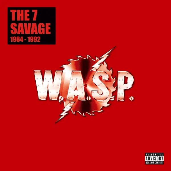 Album artwork for The 7 Savage-Second Edition by W.A.S.P.