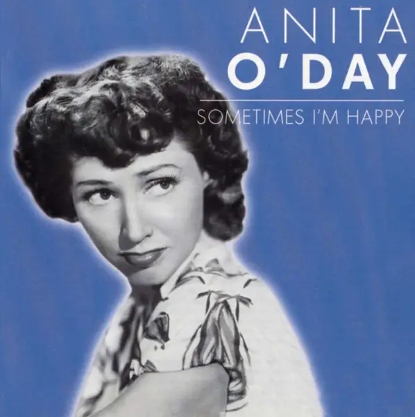 Album artwork for Sometimes I'm Happy by Anita O'Day