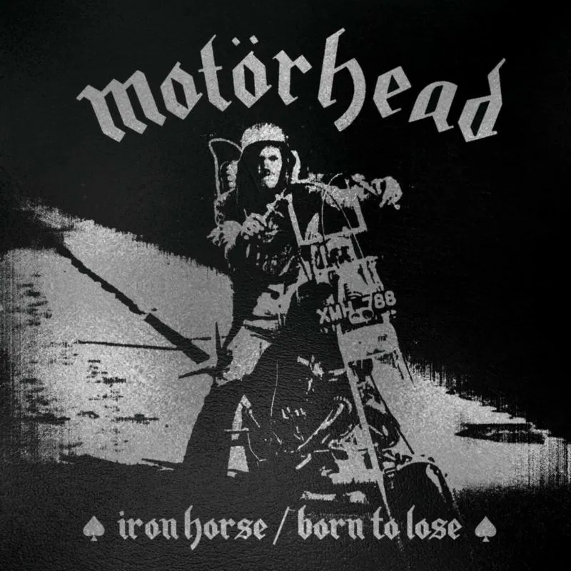 Album artwork for Iron Horse / Born To Lose by Motorhead