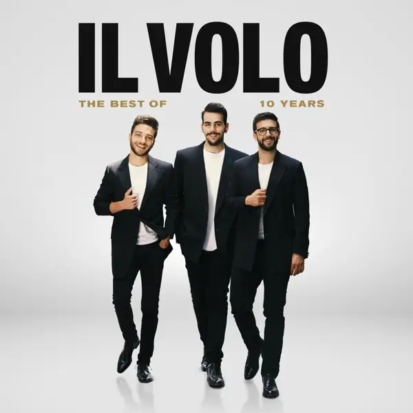 Album artwork for 10 Years-The best of by Il Volo