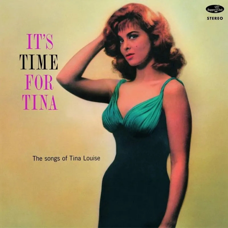 Album artwork for It's Time For Tina - The Songs of Tina Louise by Tina Louise