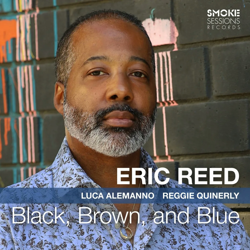 Album artwork for Black, Brown, and Blue by Eric Reed