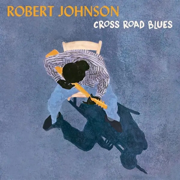 Album artwork for Crossroad Blues by Robert Johnson