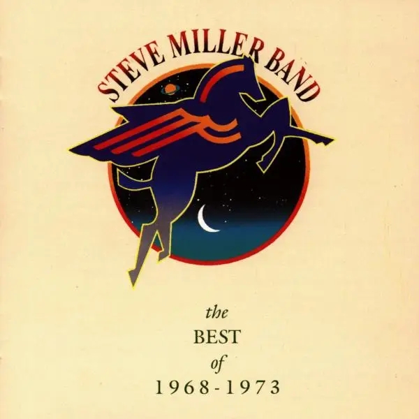 Album artwork for Best Of...1968-1973 by Steve Miller Band