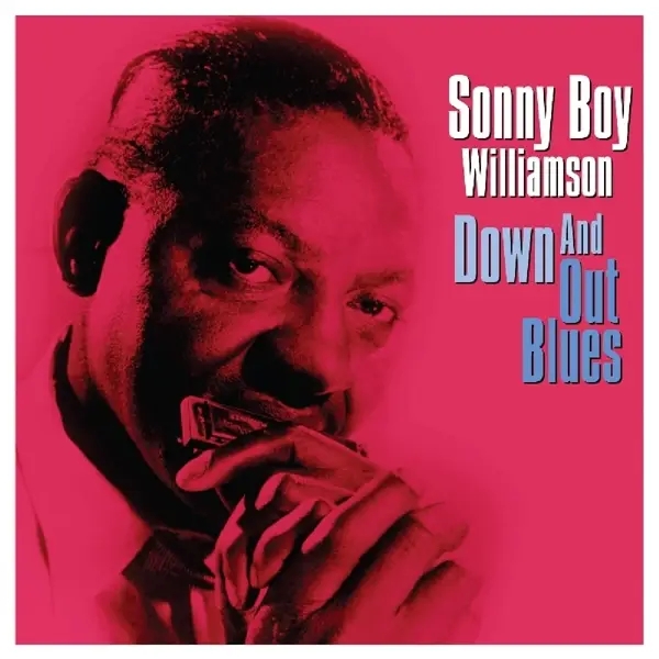 Album artwork for Down And Out Blues by Sonny Boy Williamson
