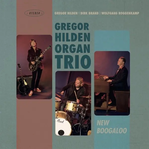 Album artwork for New Boogaloo by Gregor Hilden Trio
