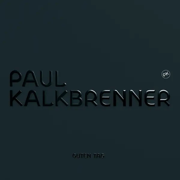 Album artwork for Guten Tag by Paul Kalkbrenner