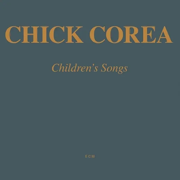 Album artwork for Children's Songs by Chick Corea