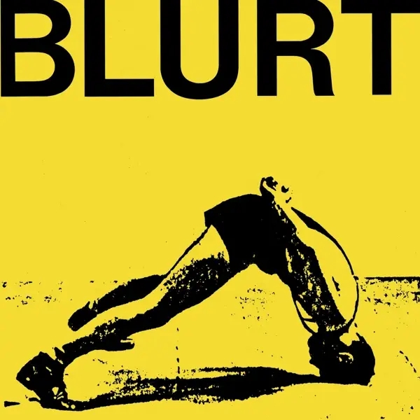 Album artwork for Blurt+Singles by Blurt