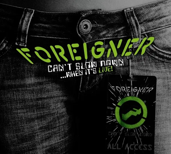 Album artwork for Can't Slow Down-When It's Live by Foreigner