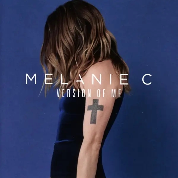 Album artwork for Version of Me by Melanie C