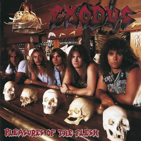 Album artwork for Pleasures Of The Flesh by Exodus