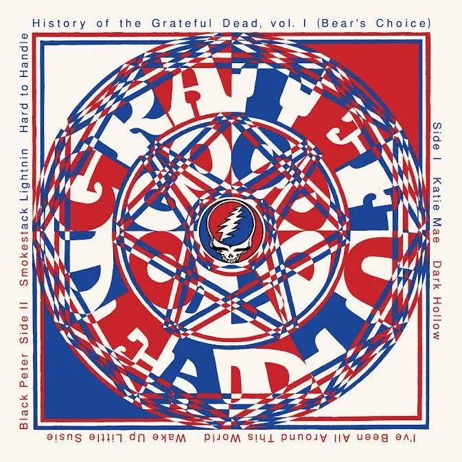 Album artwork for History Of The Grateful Dead, Volume 1 (Bear's Choice - 50th Anniversary Remaster) by Grateful Dead