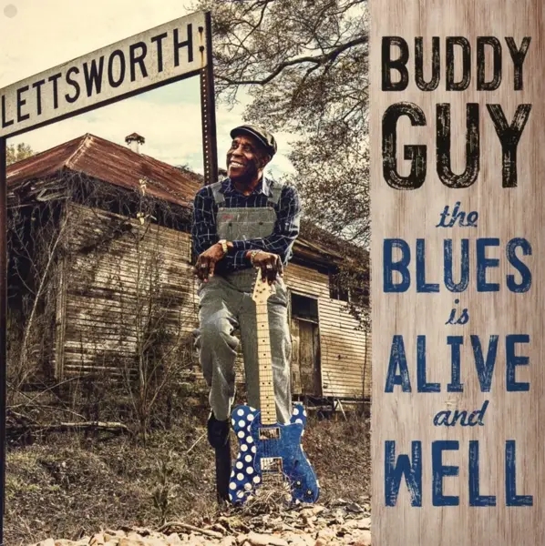 Album artwork for The Blues Is Alive And Well by Buddy Guy