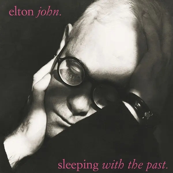 Album artwork for SLEEPING WITH THE PAST by Elton John