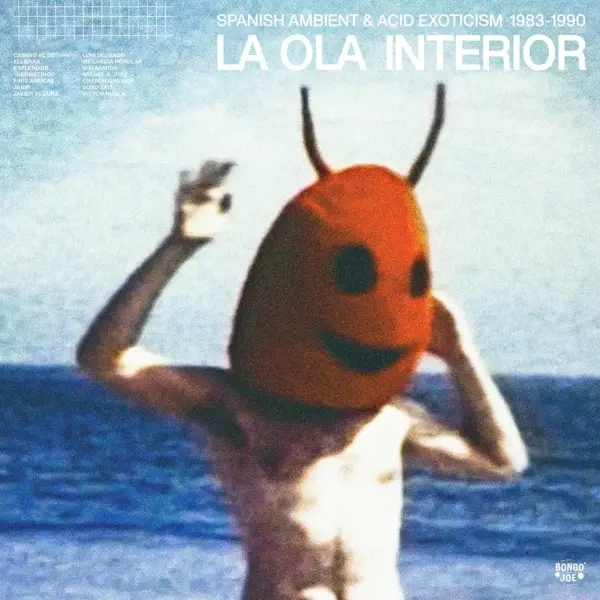 Album artwork for La Ola Interior: Spanish Ambient & Acid Exoticism by Various