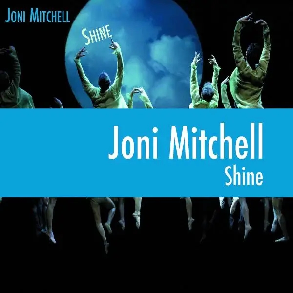 Album artwork for Shine by Joni Mitchell