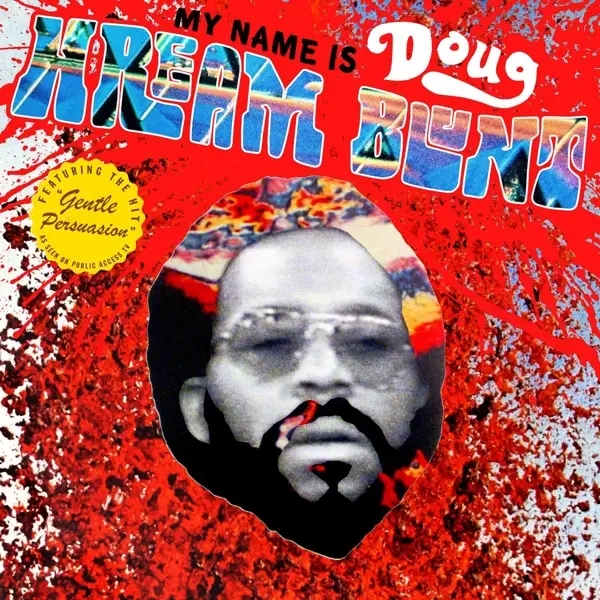 Album artwork for My Name Is Doug Hream Blunt by Doug Hream Blunt