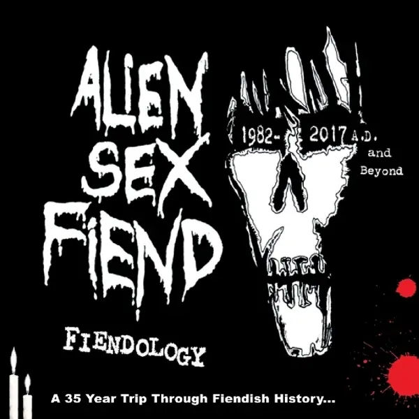 Album artwork for Fiendology ~ A 35 Year Trip Through Fiendish Histo by Alien Sex Fiend