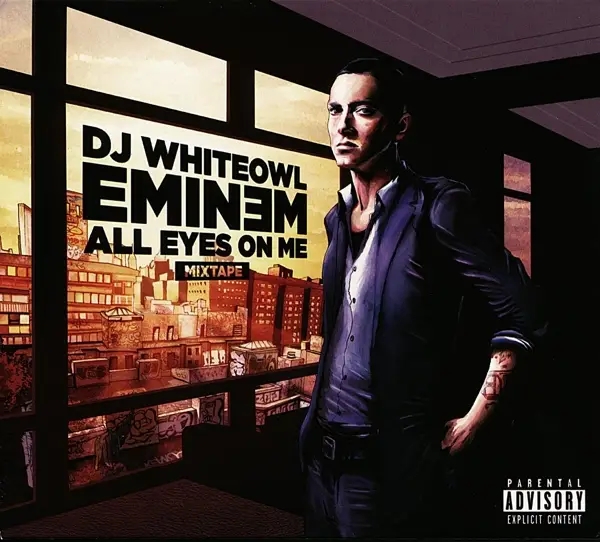 Album artwork for All Eyes On Me-Mixtape by Eminem