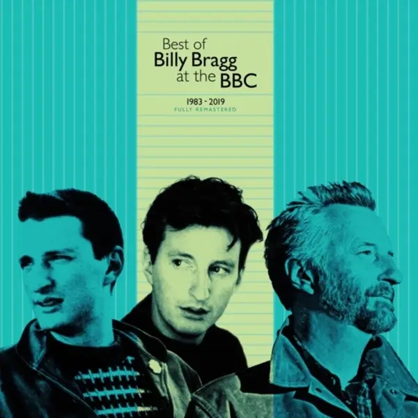 Album artwork for Best Of Billy Bragg At The BBC 1983-2019 by Billy Bragg
