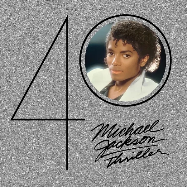 Album artwork for Thriller 40th Anniversary by Michael Jackson