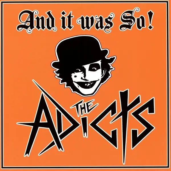Album artwork for And It Was So! by The Adicts