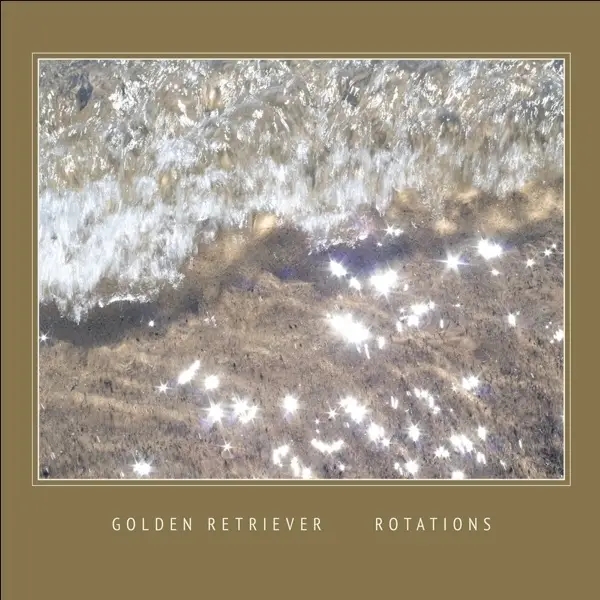 Album artwork for Rotations by Golden Retriever