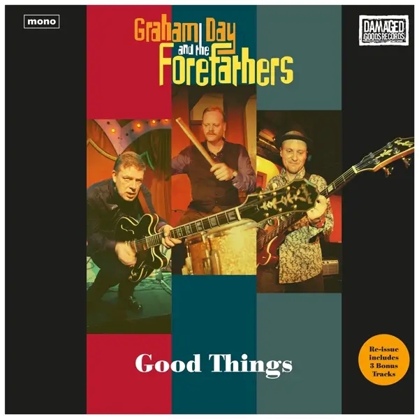 Album artwork for Good Things by Graham And The Forefathers Day