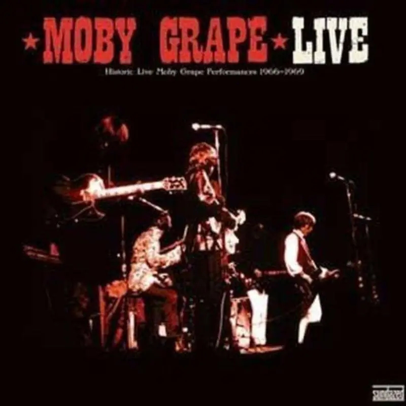 Album artwork for Moby Grape Live by Moby Grape