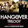 Album artwork for The Hangover Trilogy by Christophe Beck