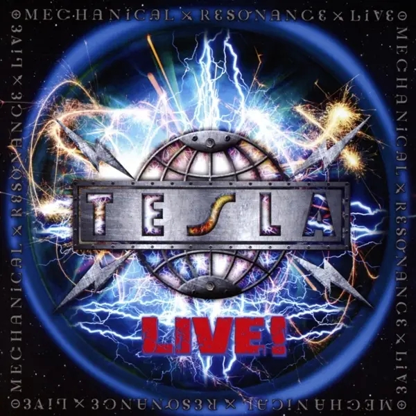 Album artwork for Mechanical Resonance Live by Tesla