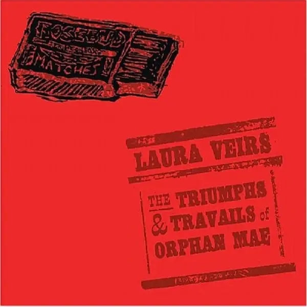 Album artwork for Triumphs & Travails Of by Laura Veirs