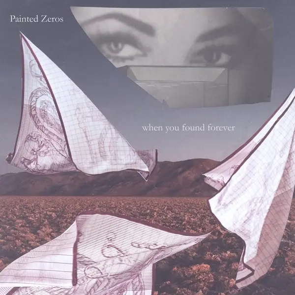 Album artwork for When You Found Forever by Painted Zeros