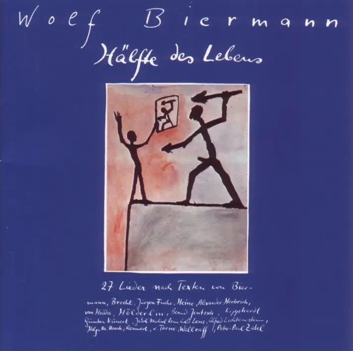 Album artwork for Hälfte des Lebens by Wolf Biermann