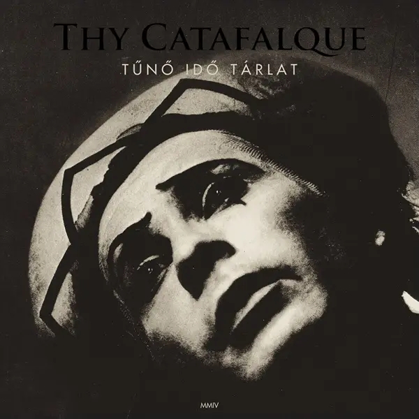 Album artwork for Tünö Idö Tárlat by Thy Catafalque