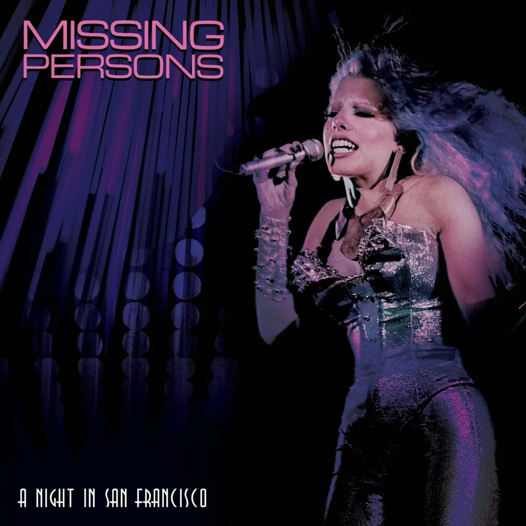 Album artwork for A Night In San Francisco by Missing Persons