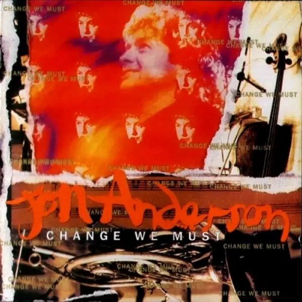 Album artwork for Change We Must by Jon Anderson