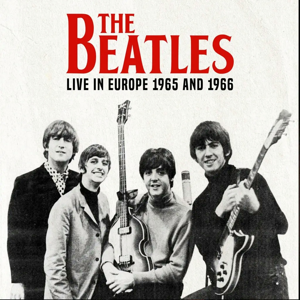 Album artwork for Live in Europe 1965 and 1966 by The Beatles