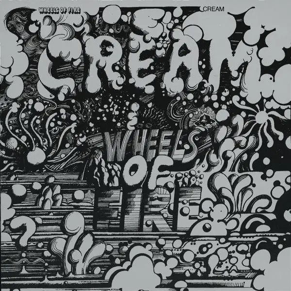 Album artwork for Wheels Of  Fire by Cream