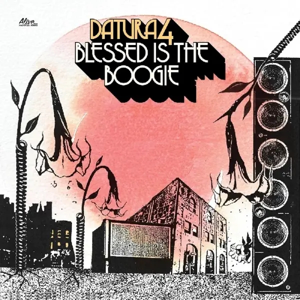 Album artwork for Blessed Is The Boogie by Datura4