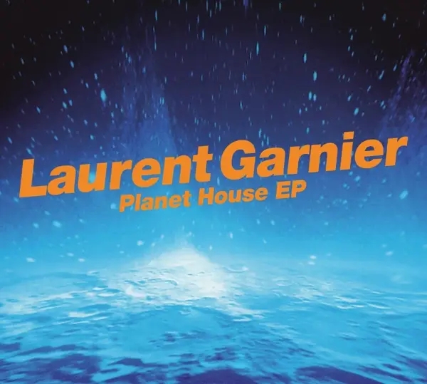 Album artwork for Planet House EP by Laurent Garnier