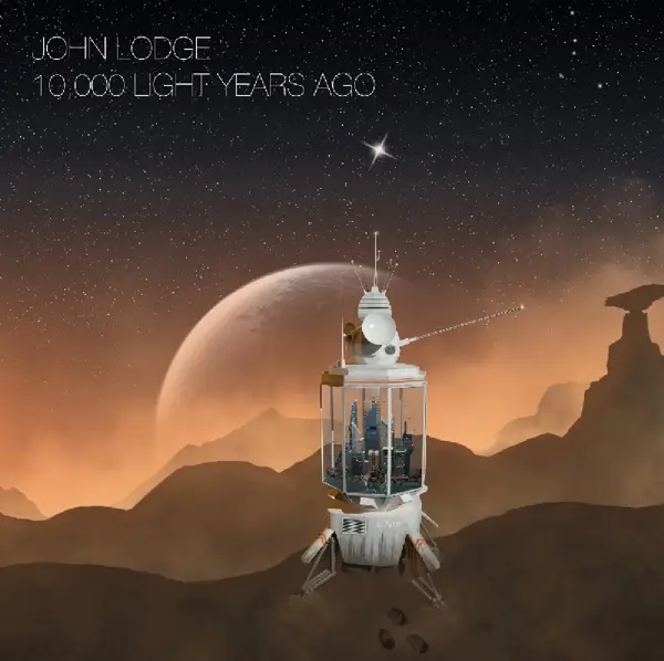 Album artwork for 10,000 Light Years Ago by John Lodge